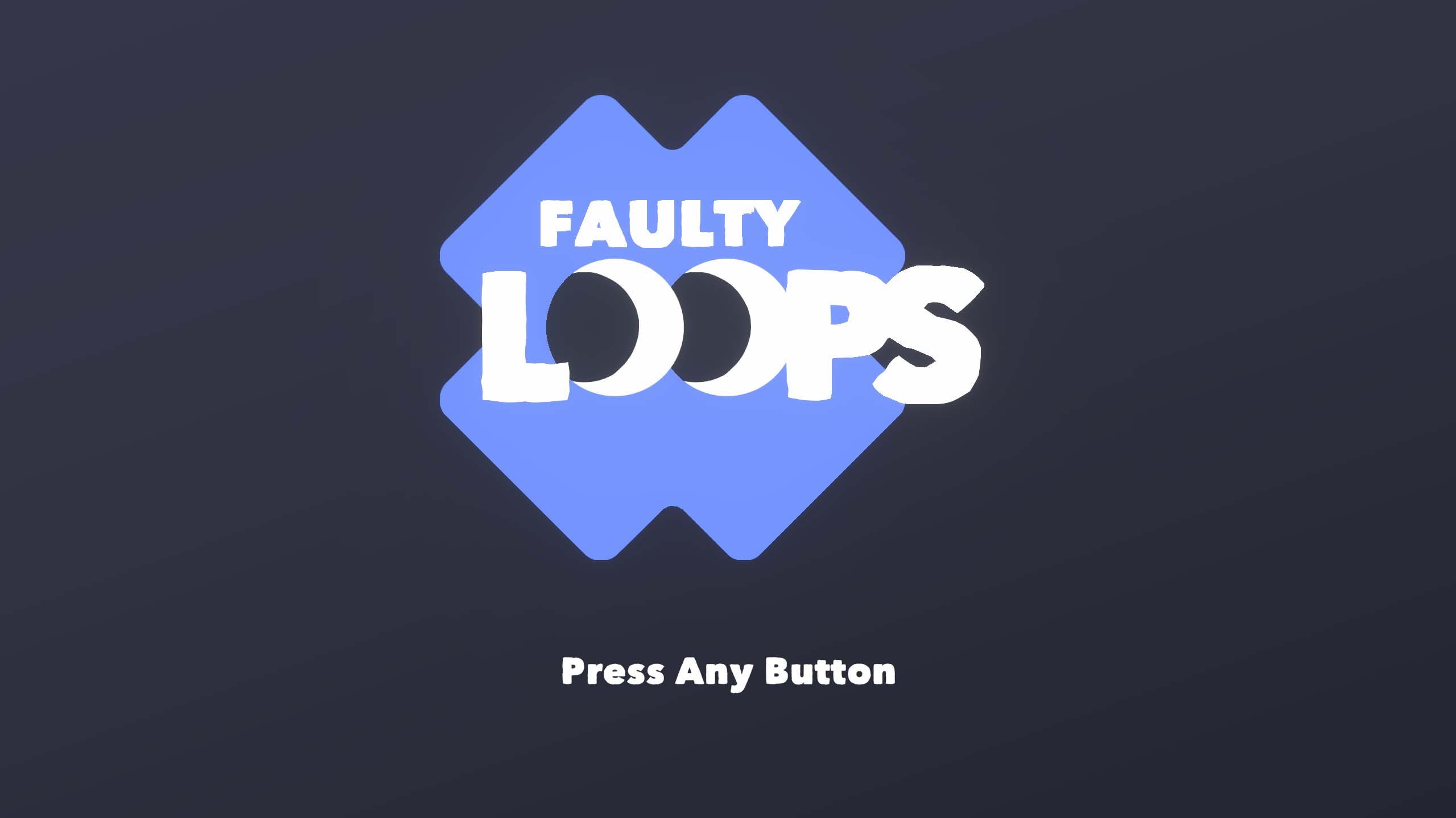 Faulty loops
